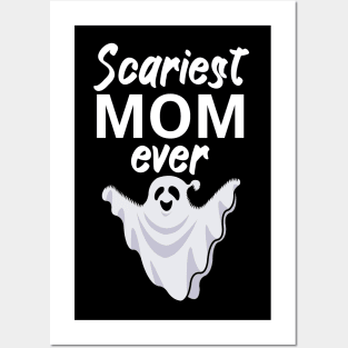 Scariest mom ever Posters and Art